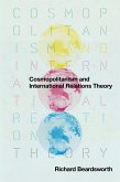 Cosmopolitanism and International Relations Theory (eBook, ePUB)