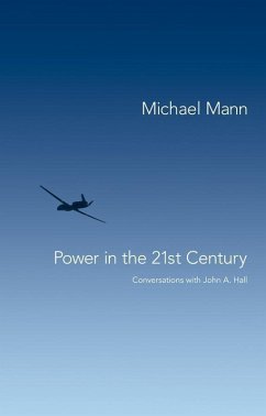 Power in the 21st Century (eBook, PDF) - Mann, Michael
