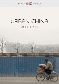 Urban China (eBook, ePUB) - Ren, Xuefei