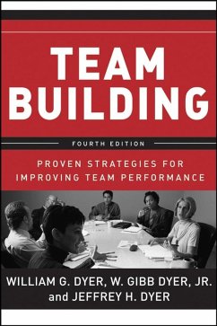 Team Building (eBook, ePUB) - Dyer, William G.; Dyer, W. Gibb; Dyer, Jeffrey H.