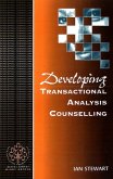 Developing Transactional Analysis Counselling (eBook, PDF)