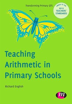 Teaching Arithmetic in Primary Schools (eBook, PDF) - English, Richard