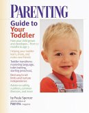 Parenting Guide to Your Toddler (eBook, ePUB)