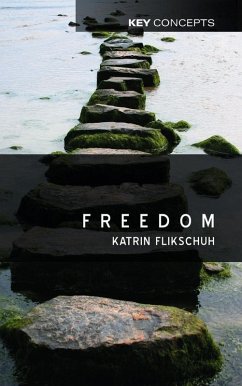 Freedom (eBook, ePUB) - Flikschuh, Katrin
