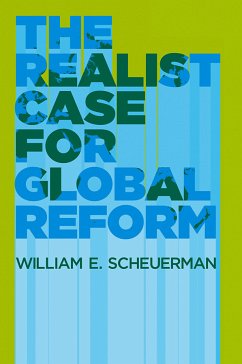 The Realist Case for Global Reform (eBook, PDF) - Scheuerman, William E.