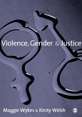 Violence, Gender and Justice (eBook, PDF)