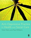 Anti-Oppressive Practice in Health and Social Care (eBook, PDF)