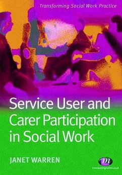 Service User and Carer Participation in Social Work (eBook, PDF) - Warren, Janet