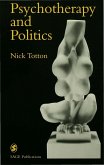 Psychotherapy and Politics (eBook, PDF)