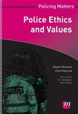 Police Ethics and Values (eBook, PDF)