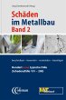 Schäden im Metallbau - Band 2 Hundert... - Bild 1