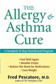 The Allergy and Asthma Cure (eBook, ePUB)