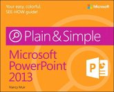 Microsoft PowerPoint 2013 Plain & Simple (eBook, PDF)