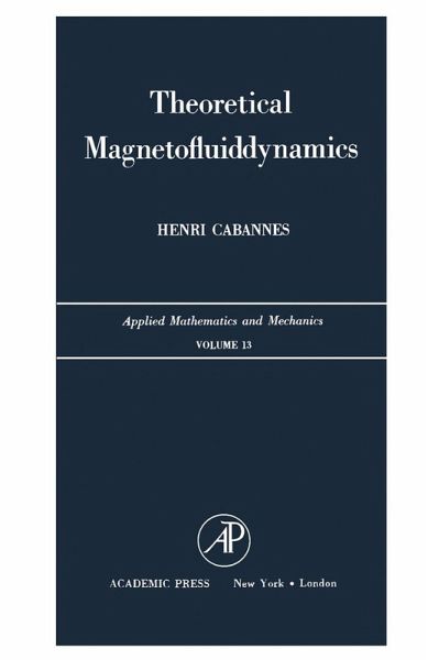 Theoretical Magnetofluiddynamics (eBook, PDF)