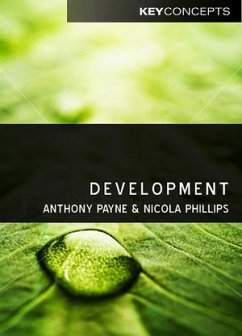 Development (eBook, ePUB) - Payne, Anthony; Phillips, Nicola