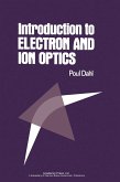 Introduction to Electron and Ion Optics (eBook, PDF)