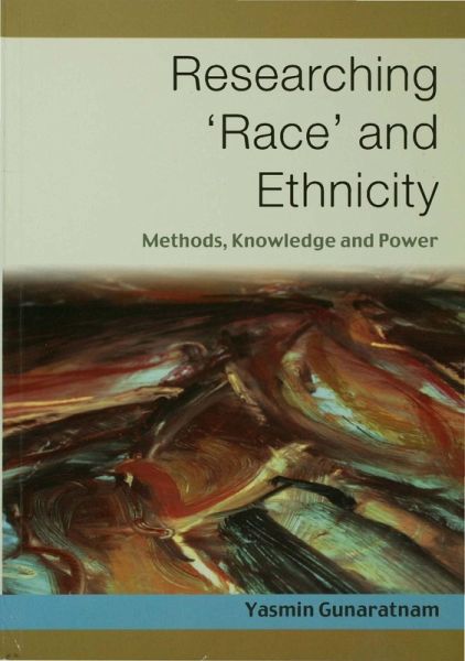 Researching 'Race' and Ethnicity (eBook, PDF) Researching 'Race' and Ethnicity (eBook, PDF)