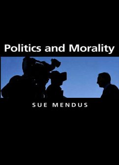 Politics and Morality (eBook, ePUB) - Mendus, Susan