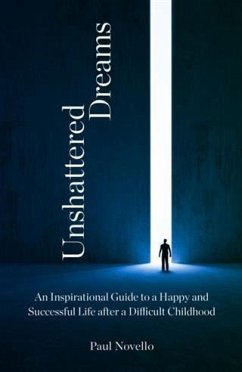 Unshattered Dreams (eBook, ePUB) - Novello, Paul