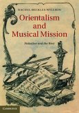 Orientalism and Musical Mission (eBook, PDF)