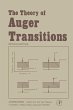 The Theory of Auger Transitions (eBook,... - Bild 1