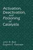 Activation, Deactivation, and Poisoning of Catalysts (eBook, PDF)