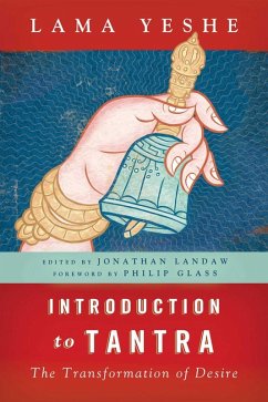 Introduction to Tantra (eBook, ePUB) - Yeshe, Thubten