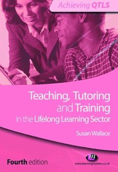 Teaching, Tutoring and Training in the Lifelong Learning Sector (eBook, PDF) - Wallace, Susan
