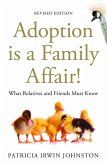 Adoption Is a Family Affair! (eBook, ePUB)