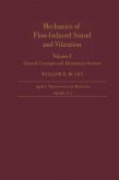 Mechanics of Flow-Induced Sound and Vibration V1 (eBook, PDF)