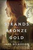 Strands of Bronze and Gold (eBook, ePUB)