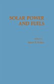 Solar Power And Fuels (eBook, PDF)