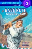 Babe Ruth Saves Baseball! (eBook, ePUB)