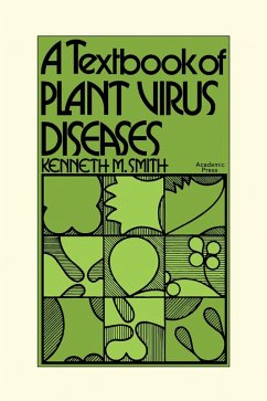 A Textbook of Plant Virus Diseases (eBook, PDF) - Smith, Kenneth M.