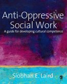 Anti-Oppressive Social Work (eBook, PDF)