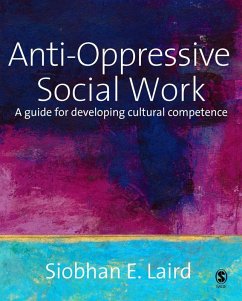 Anti-Oppressive Social Work (eBook, PDF) - Laird, Siobhan