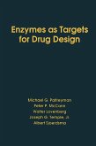 Enzymes as Targets for Drug Design (eBook, PDF)