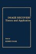 Image Recovery: Theory and Application... - Bild 1