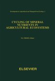 Cycling of Mineral Nutrients in Agricultural Ecosystems (eBook, PDF)