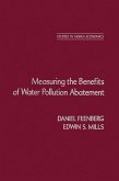 Measuring the Benefits of Water Pollution Abatement (eBook, PDF)