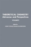 Theoretical Chemistry Advances and Perspectives V2 (eBook, PDF)