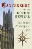 Canterbury and the Gothic Revival (eBook, ePUB)