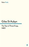 The Year of Three Kings, 1483 (eBook, ePUB)