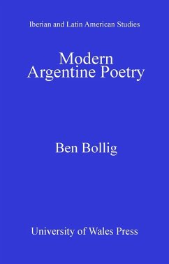 Modern Argentine Poetry (eBook, PDF) - Bollig, Ben