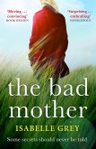 The Bad Mother (eBook, ePUB)