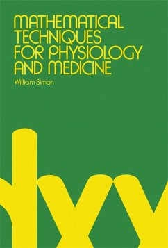 Cover Mathematical Techniques For Physiology and Medicine (eBook, PDF)