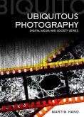 Ubiquitous Photography (eBook, ePUB)