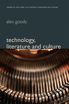 Technology, Literature and Culture (eBook, PDF) - Goody, Alex