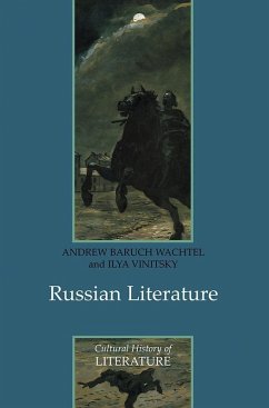 Russian Literature (eBook, PDF) - Wachtel, Andrew Baruch; Vinitsky, Ilya