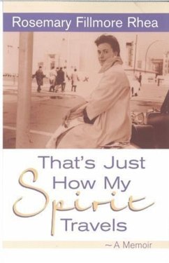 Cover That's Just How My Spirit Travels (eBook, ePUB)